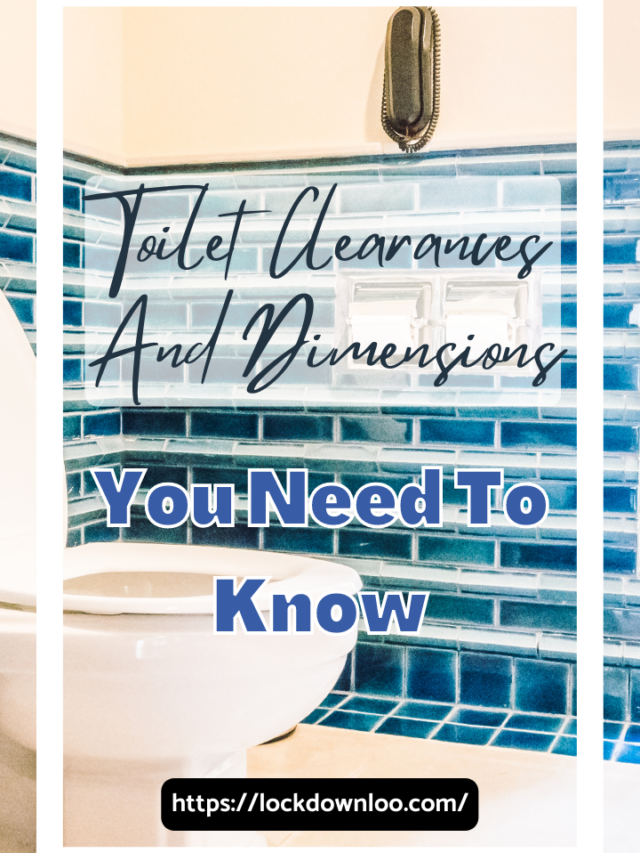 Toilet Clearances And Dimensions You Need To Know Lockdown Loo
