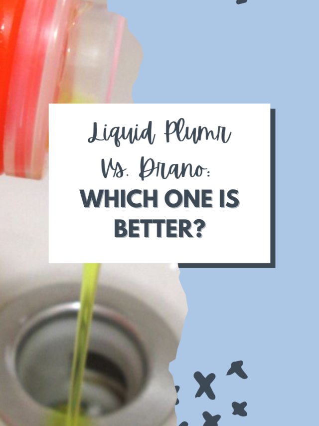 Liquid Plumr Vs. Drano Which One Is Better? Lockdown Loo