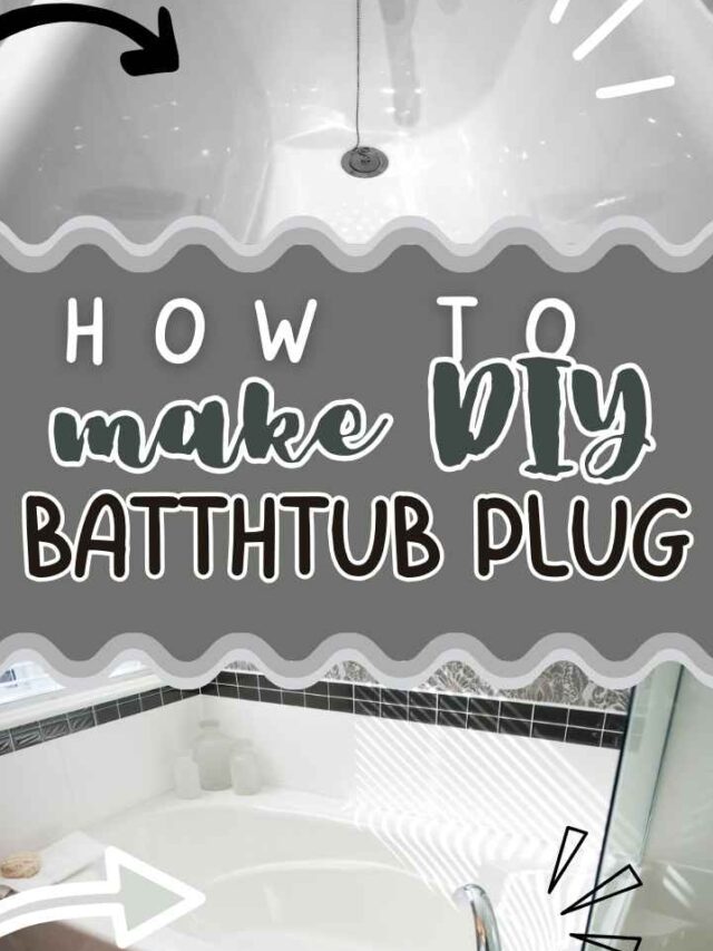 How to Make a DIY Bathtub Plug Lockdown Loo